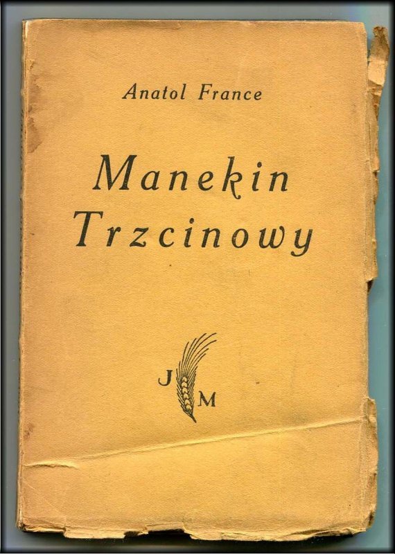France Anatol - Manekin trzcinowy.