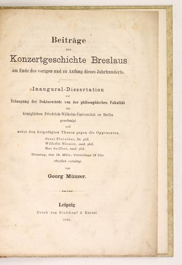 MÜNZER Georg - Beiträge zur Konzertgeschichte Breslaus am Ende des vorigen und zu Anfang dieses Jahrhunderts. Inaugural-Dissertation [...].