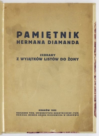 DIAMAND Herman - Pamiętnik ... zebrany z wyjątków listów do żony.