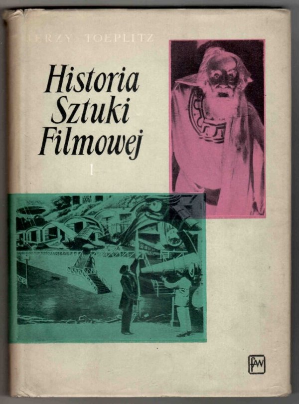 Toeplitz Jerzy - Historia sztuki filmowej, t.1-4