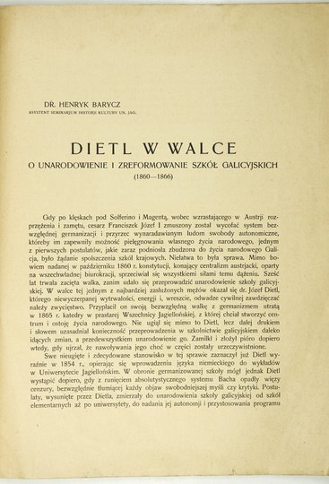 BARYCZ Henryk - Dietl w walce o unarodowienie i zreformowanie szkół galicyjskich