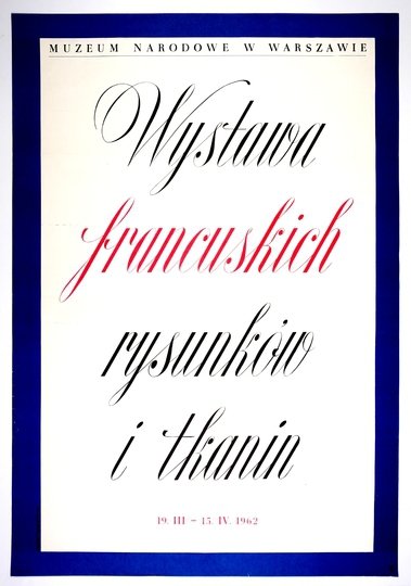 HILSCHER Hubert - Wystawa francuskich rysunków i tkanin. 1962.