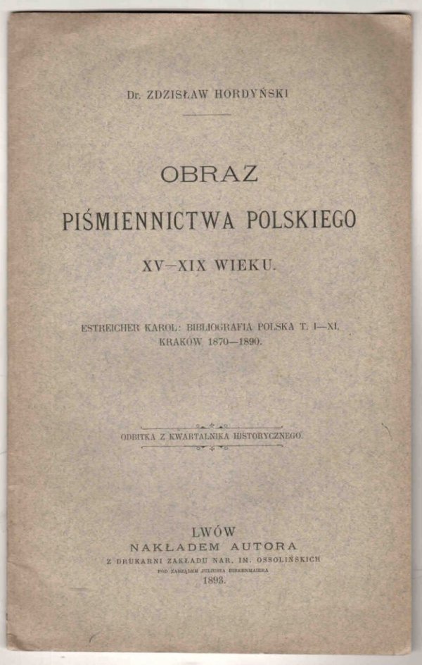 Hordyński Zdzisław - Obraz piśmiennictwa polskiego  XV-XIX w.