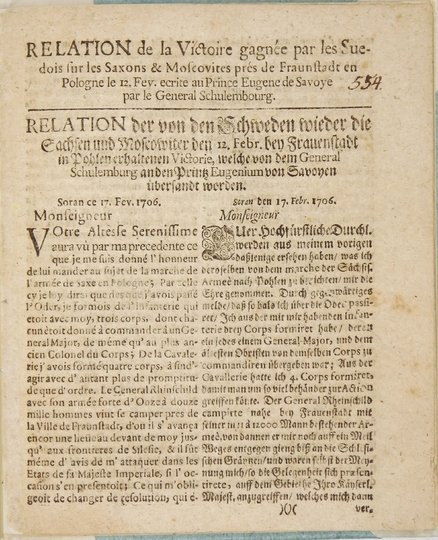 SCHULENBURG [Johann Mathias] - Relation de la Victoire gagnée par les Suedois sur les Saxons &amp; Moscovites prés de Fraunstadt en Pologne le 12. Fev. ecrite au Prince Eugene de Savoye par le General Schoulembourg.