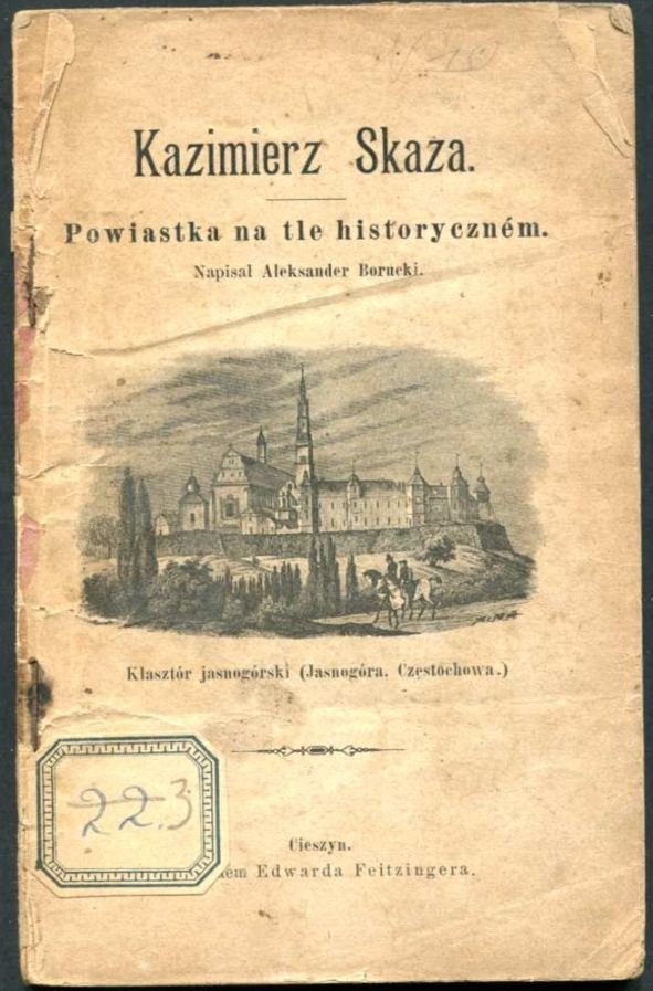 Borucki Aleksander - Kazimierz Skaza. Powiastka na tle historycznem