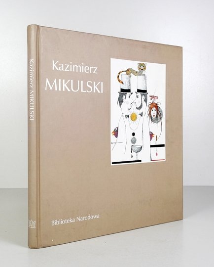 ŻAKIEWICZ Anna, CZARTORYSKA Urszula - Kazimierz Mikulski