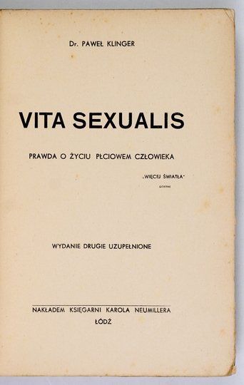 KLINGER Paweł - Vita sexualis. Prawda o życiu płciowem człowieka [1935]