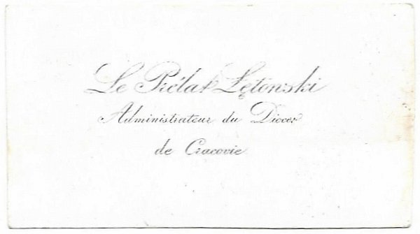 [ŁĘTOWSKI Ludwik - wizytówka]. Le Prélat Łętowski / Administrateur du Diocer de Cracovie.