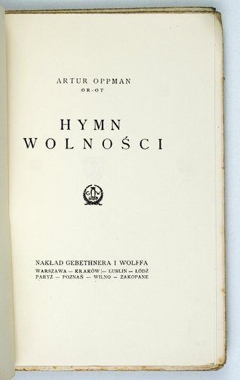 OPPMAN Artur (Or-Ot) - Hymn wolności. 1925