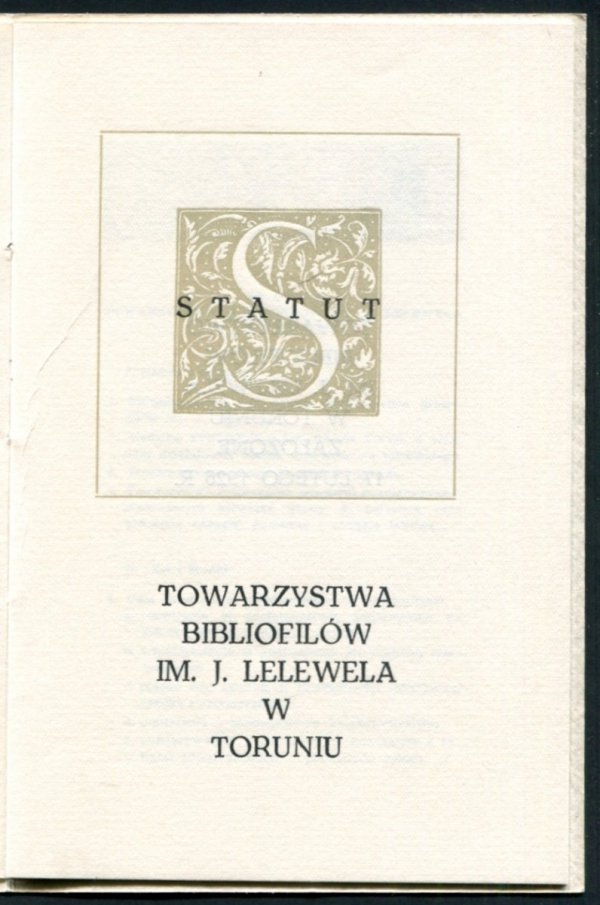Statut Towarzystwa Bibliofilów im. J.Lelewela w Toruniu