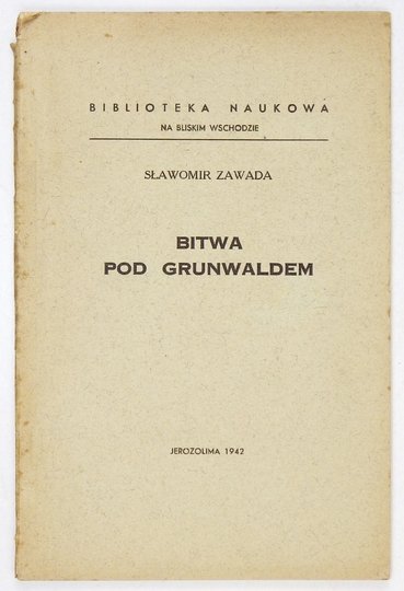 [KOCZY Leon]. Sławomir Zawada [pseud.] - Bitwa pod Grunwaldem
