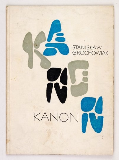 GROCHOWIAK Stanisław - Kanon