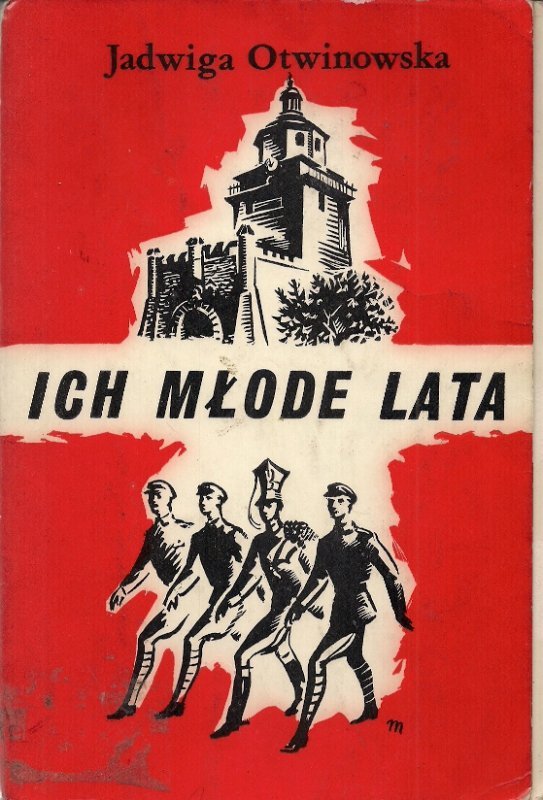 Otwinowska Jadwiga  - Ich młode lata. 