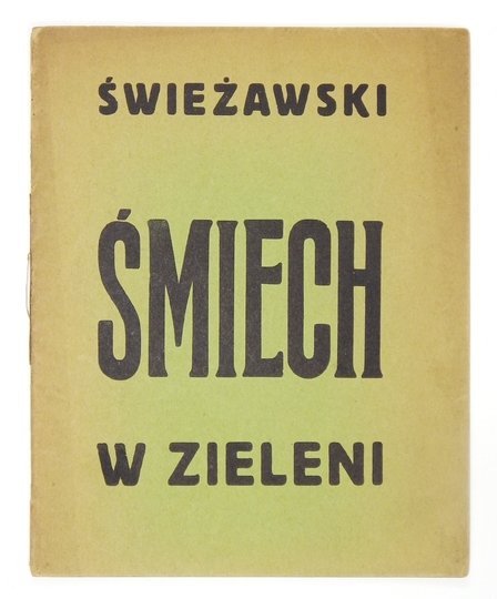 ŚWIEŻAWSKI Ludwik - Śmiech w zieleni