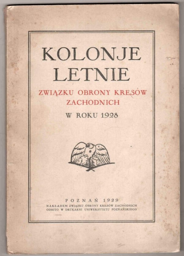Kolonje letnie Związku Obrony Kresów Zachodnich w roku 1928