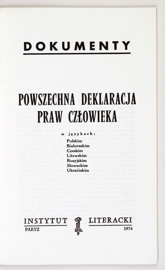 POWSZECHNA Deklaracja Praw Człowieka w językach: polskim, białoruskim, czeskim, litewskim, Rosyjskim, Słowackim, Ukraińskim