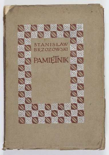 BRZOZOWSKI Stanisław - Pamiętnik. Nakł. Antoniny Brzozowskiej. Fragmentami listów autora i objaśnieniami uzupełnił Ostap Ortwin.