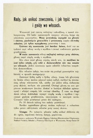 RADY, jak unikać zawszenia, i jak tępić wszy i gnidy we włosach. Wszawość jest rzeczą wstrętną i szkodliwą, a nawet niebezpieczną. Od ludzi zawszonych wszyscy stronią, bojąc się udzielenia pasorzytów [...]. Ustrzec się zawszenia jest bardzo łatwo, dość ra