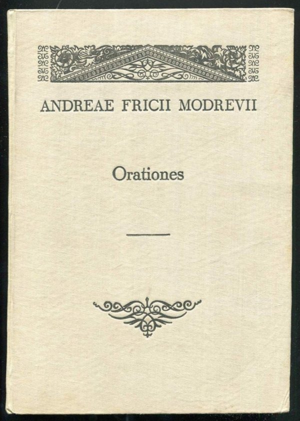Modrzewski Andrzej Frycz. Modrevii Andreae Fricii - Orationes.