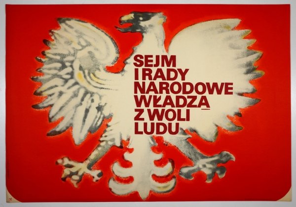 MOSIŃSKI Marek - Sejm i rady narodowe władzą z woli ludu. [1969].