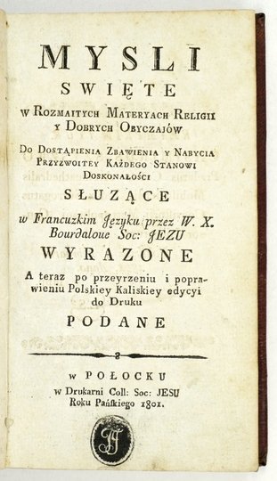 BOURDALOUE [Louis] - Mysli swięte w rozmaitych materyach religii [...] [T. 1]. Połock 1801