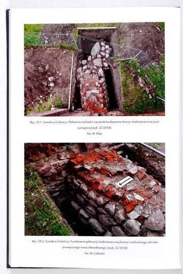 OLSZACKI Tomasz, RÓŻAŃSKI Artur - Zamek w Gołańczy. Dzieje i architektura od połowy XIV po schyłek XVIII wieku