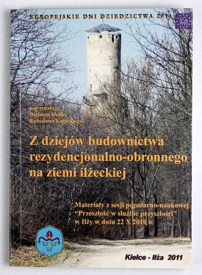 IŁŻA. Miasto biskupów krakowskich na tle regionu.