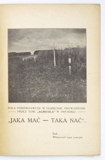 JACHNER Wł[adysław] - Wiadomości niezbędne dla rolnika współczesnego w skrócie. Oprac. ... Z. 1: Uprawne rośliny zbożowe (żyto, pszenica, owies, jęczmień, proso, kukurydza, gryka)