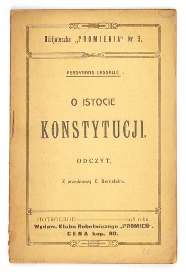 LASSALLE Ferdynand - O istocie konstytucji. Odczyt. Z przedmową E. Bernsteina.