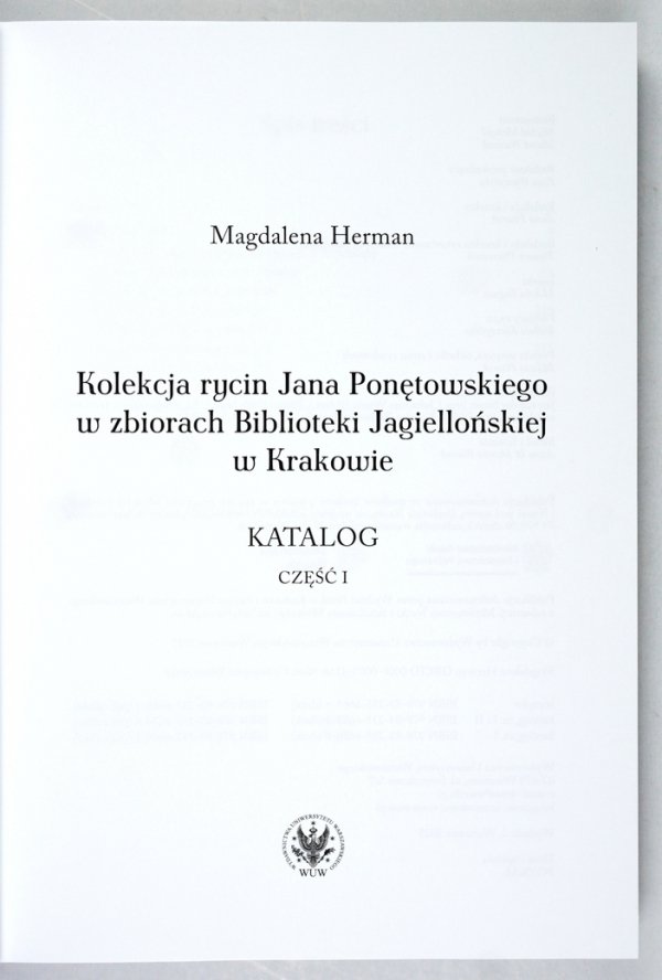 Herman Magdalena - Kolekcja rycin Jana Ponętowskiego w zbiorach Biblioteki Jagiellońskiej w Krakowie. Katalog. Cz. 1-2 + Opracowanie