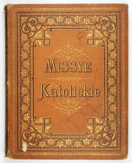 MISSYE Katolickie. Czasopismo miesięczne ilustrowane. R. 6: 1887