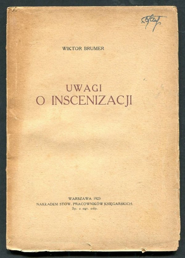 Brumer Wiktor - Uwagi o inscenizacji