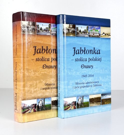 JABŁONKA - stolica polskiej Orawy. Historia i współczesność