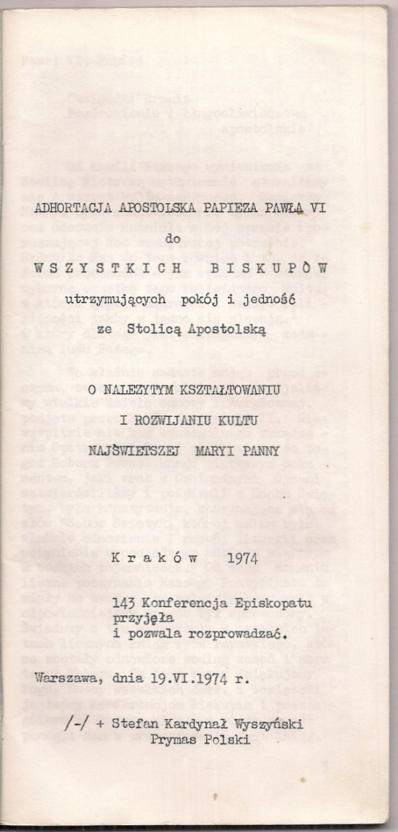 Adoracja Apostolska Papieża Pawła VI do Wszystkich Biskupów utrzymujących pokój i jedność ze Stolicą Apostolską. O należytym kształtowaniu i rozwijaniu kultu Najświętszej Maryi Panny.
