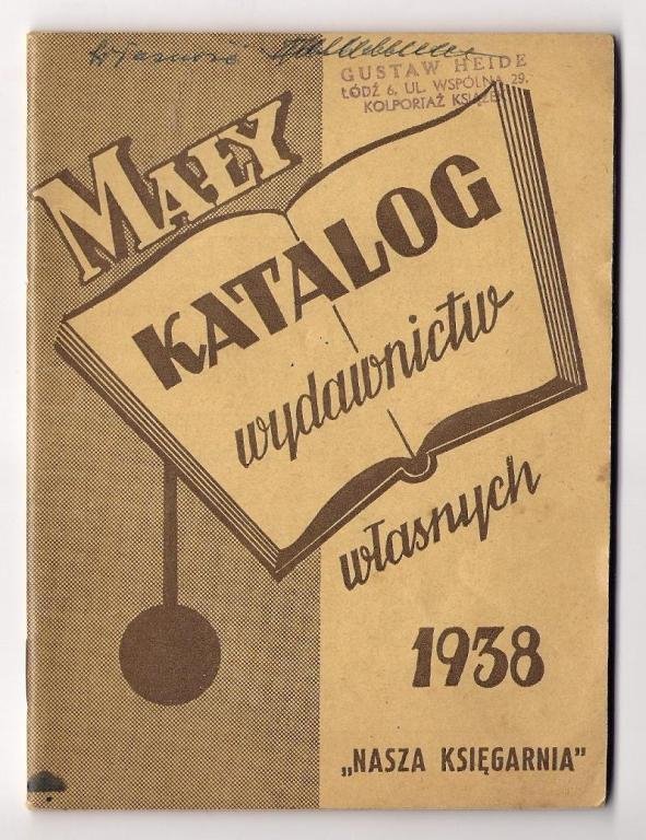 [Katalog]. Mały katalog wydawnictw własnych. Nasza Księgarnia. 1938.