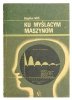 Miś Bogdan - Ku myślącym maszynom 