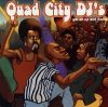 Quad City DJ's - Get On Up And Dance (CD)