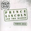 Prince Lincoln & The Rasses - Vortex Dub (CD)
