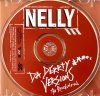 Nelly - Da Derrty Versions (The Reinvention) (CD)