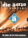 Die Ärzte - Die Band, Die Sie Pferd Nannten (2DVD)