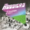 The Hoosiers - & The Illusion Of Safety (CD)