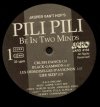 Pili Pili - Be In Two Minds (LP)