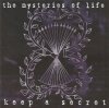 The Mysteries Of Life - Keep A Secret (CD)
