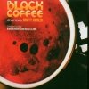 Klangwirkstoff Scheibosan & eMU - Black Coffee Chapter 5: Booty Cooler (CD)