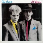 The Catch - 25 Years (12'')