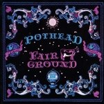 Pothead - Fairground (CD)