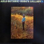 Arlo Guthrie - Hobo's Lullaby (LP)