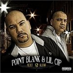 Point Blank & Lil Cip - Next 2 Blow (CD)