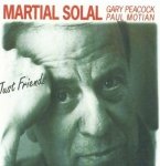 Martial Solal, Gary Peacock, Paul Motian - Just Friends (CD)