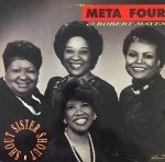 The Meta Four & Robert Mayes - Shout Sister Shout (LP)
